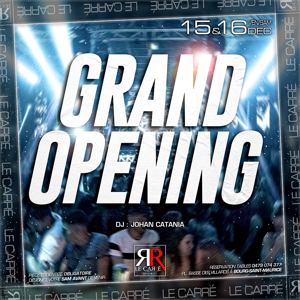 Grand Opening